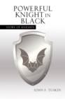 Image for Powerful Knight in Black: Story of Knights