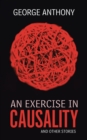 Image for Exercise in Causality: And Other Stories