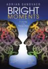 Image for Bright Moments