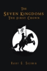 Image for Seven Kingdoms: The First Crown