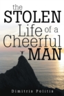 Image for The Stolen Life of a Cheerful Man