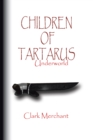 Image for Children of Tartarus: Underworld