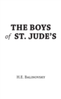 Image for The boys of St. Jude&#39;s