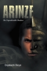 Image for Arinze: the unpredictable shadows