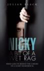 Image for Nicky - A Bit of a Wet Rag