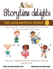 Image for Sue&#39;s Storytime Delights : Meet Angela, Ben, Cherish, Daniel and Enoch in Their Little Life Interests, Activities and Adventures