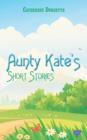 Image for Aunty Kate&#39;s Short Stories