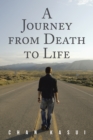 Image for A Journey from Death to Life