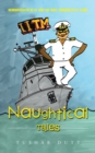 Image for Naughtical tales: reminiscences of IIT and the navy through fifty years