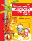 Image for The Adventures of Mississippi the Cat in Africa