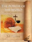 Image for The power of the word  : the &#39;I am&#39; statements of Jesus