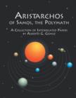 Image for Aristarchos of Samos, the polymath  : a collection of interrelated papers