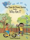 Image for The Timi &amp; Demi Series
