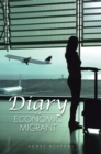 Image for Diary of an Economic Migrant