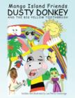 Image for Dusty Donkey and the BIG YELLOW TOOTHBRUSH