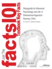 Image for Studyguide for Abnormal Psychology and Life : A Dimensional Approach by Kearney, Chris, ISBN 9781285052342