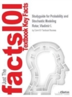 Image for Studyguide for Probability and Stochastic Modeling by Rotar, Vladimir I., ISBN 9781439872062