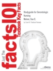 Image for Studyguide for Gerontologic Nursing by Meiner, Sue E., ISBN 9780323266024