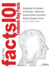 Image for Studyguide for Synopsis of Psychiatry : Behavioral SciencesClinical Psychiatry by Sadock, Benjamin James, ISBN 9781609139711