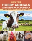 Image for Know Your Hobby Animals: A Breed Encyclopedia