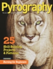 Image for Pyrography (Bookazine) : 25 Skill-Building Projects &amp; Patterns featuring Burning for Beginners