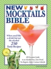 Image for New mocktails bible  : all occasion guide to an alcohol-free, zero-proof, no-regrets, sober-curious lifestyle