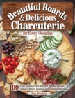 Image for Beautiful Boards &amp; Delicious Charcuterie for Every Occasion