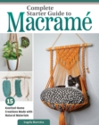 Image for Complete Starter Guide to Macrame