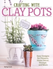 Image for Crafting with Clay Pots