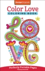 Image for Color Love Coloring Book : Perfectly Portable Pages