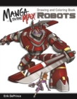 Image for Manga to the Max Robots
