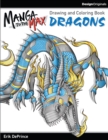Image for Manga to the Max Dragons