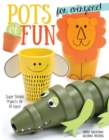 Image for Pots of Fun for Everyone, Revised and Expanded Edition