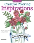 Image for Creative Coloring A Second Cup of Inspirations : More Art Activity Pages to Help You Relax