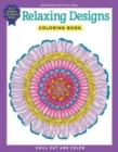 Image for Relaxing Designs Coloring Book