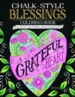 Image for Chalk-Style Blessings Coloring Book : Color With All Types of Markers, Gel Pens &amp; Colored Pencils