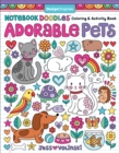 Image for Notebook Doodles Adorable Pets : Coloring &amp; Activity Book