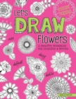 Image for Let&#39;s Draw Flowers