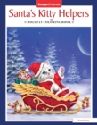 Image for Santa&#39;s Kitty Helpers Holiday Coloring Book