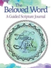 Image for The Beloved Word : A Guided Scripture Journal