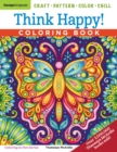 Image for Think Happy! Coloring Book : Craft, Pattern, Color, Chill