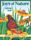 Image for Joys of Nature Coloring Book : Beautiful Birds, Butterflies, and Blooms