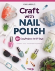 Image for Chica and Jo craft with nail polish