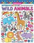 Image for Notebook Doodles Wild Animals : Coloring &amp; Activity Book