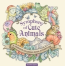 Image for Symphony of Cute Animals : A Curious Coloring Book Adventure