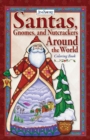 Image for Jim Shore Santas, Gnomes, and Nutcrackers Around the World Coloring Book