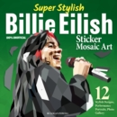 Image for Super Stylish Billie Eilish Sticker Mosaic Art
