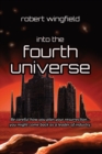 Image for Into the Fourth Universe