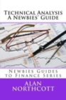 Image for Technical Analysis A Newbies&#39; Guide