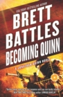 Image for Becoming Quinn : A Jonathan Quinn Novel